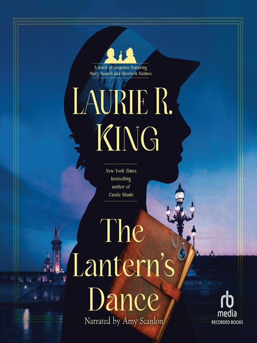 Title details for The Lantern's Dance by Laurie R. King - Available